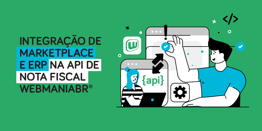integração de marketplace e ERP na API de nota fiscal WebmaniaBR